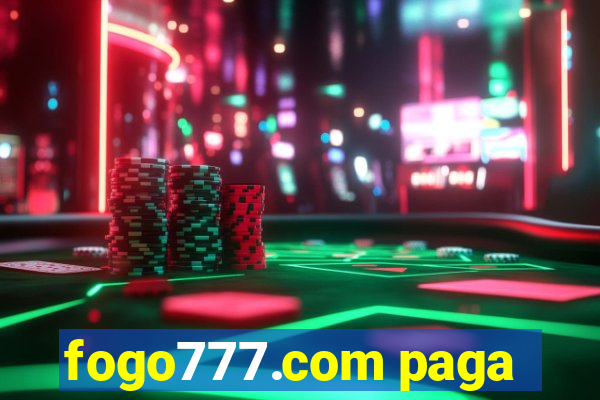 fogo777.com paga